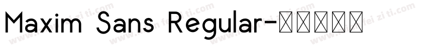 Maxim Sans Regular字体转换